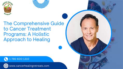 holistic cancer treatment retreats.